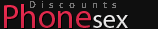 Cheap Phone Sex Deals!